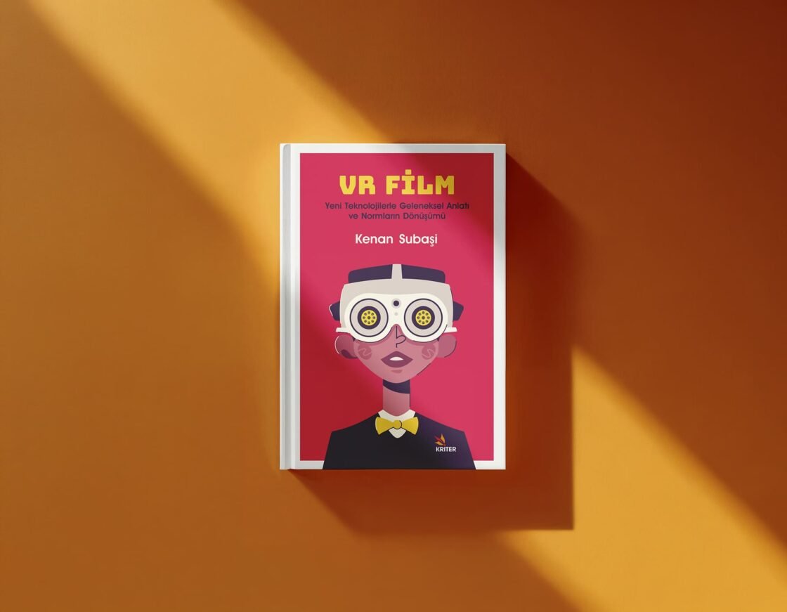 VR Film: Yeni Teknolojilerle Geleneksel Anlatı ve Normların Dönüşümü