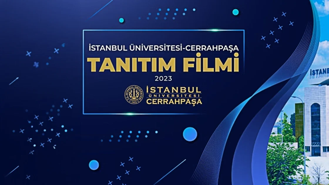 İstanbul Üniversitesi-Cerrahpaşa 2023 Tanıtım Filmi